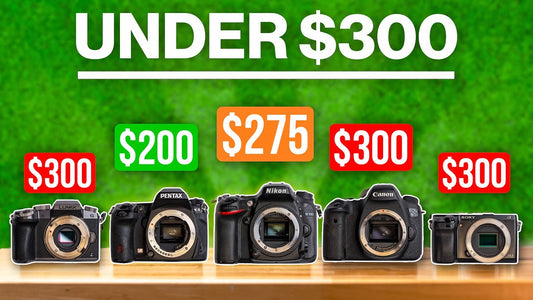 5 Best Cameras for Photo & Video Under $300 (2025 Buyer’s Guide)